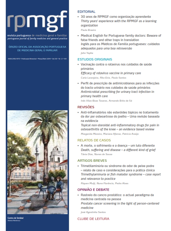 					Ver Vol. 30 N.º 2 (2014): Revista Portuguesa de Medicina Geral e Familiar
				